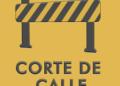 CORTE DE CALLE BALCARCE